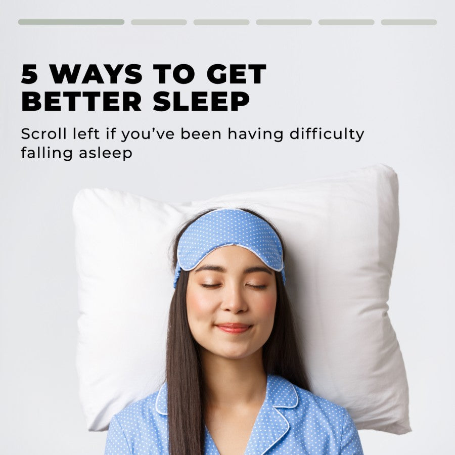 5 Simple Ways To Get Better Sleep