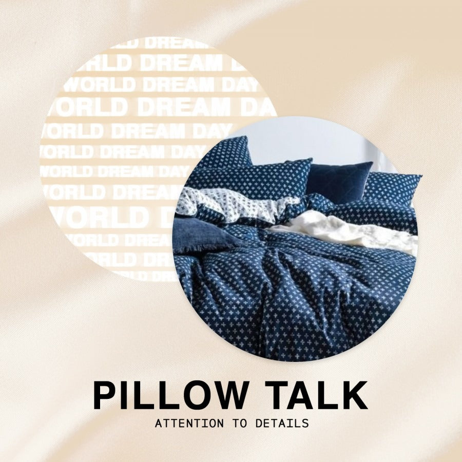 Pillow Talk: Attention To The Details