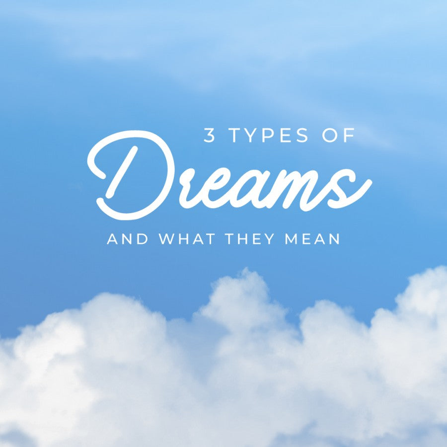 Sleep 101: 3 Types Of Dreams And What They Mean